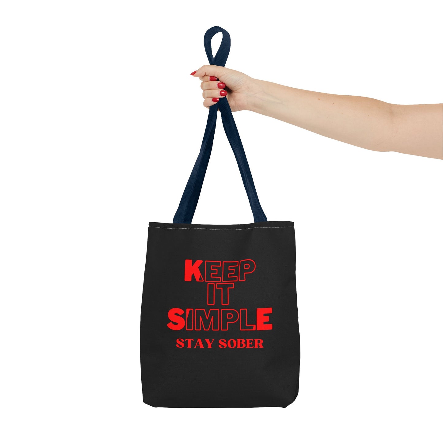 Keep It Simple Stay Sober Tote Bag - Motivational Eco-Friendly Carryall