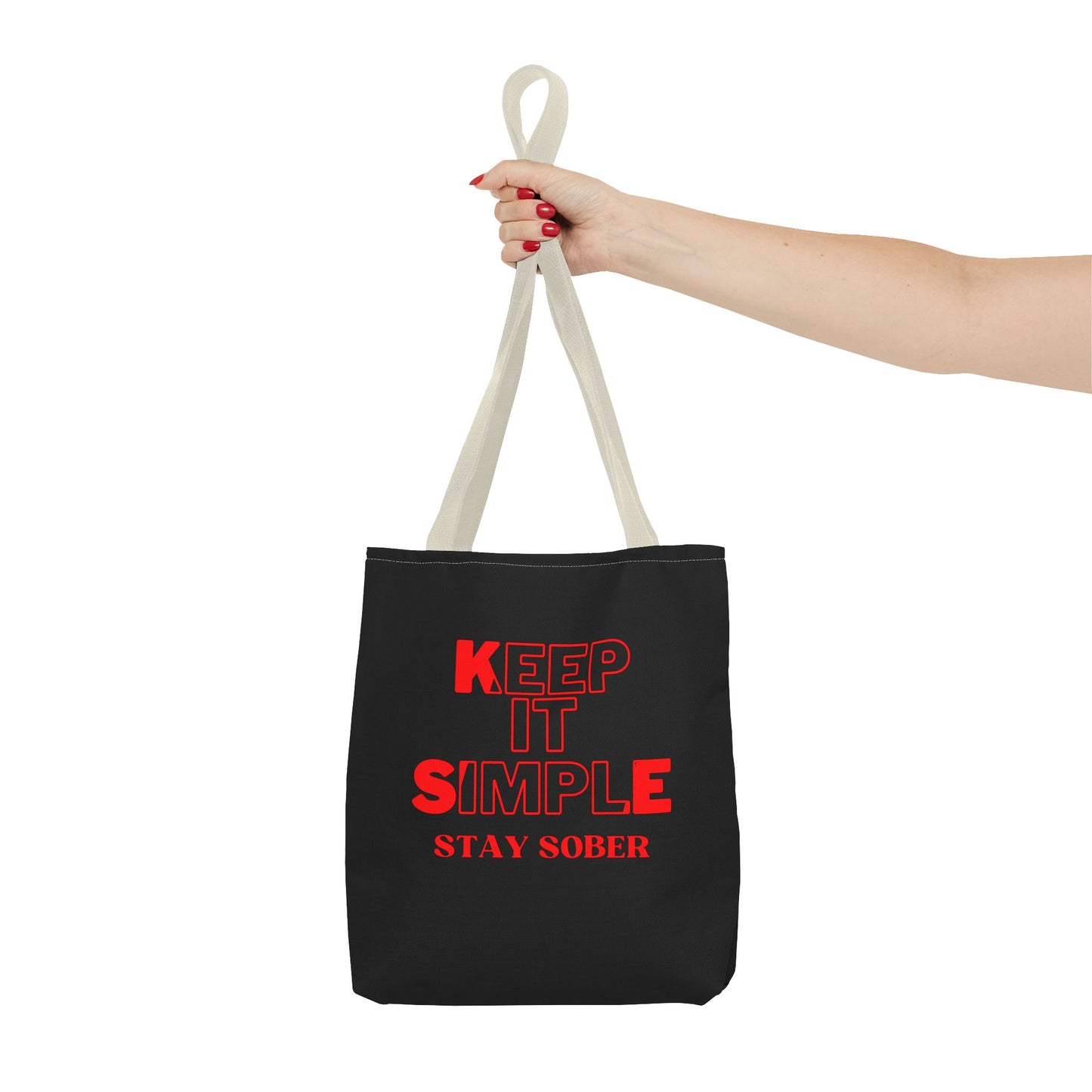Keep It Simple Stay Sober Tote Bag - Motivational Eco-Friendly Carryall