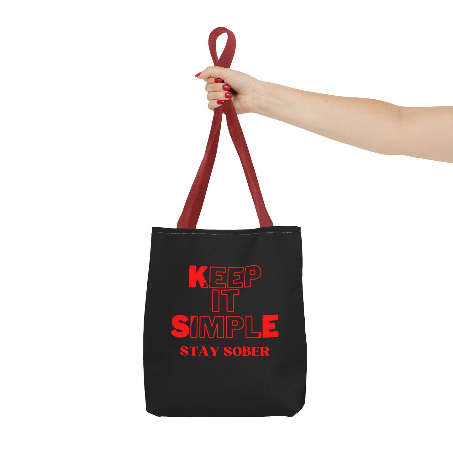Keep It Simple Stay Sober Tote Bag - Motivational Eco-Friendly Carryall