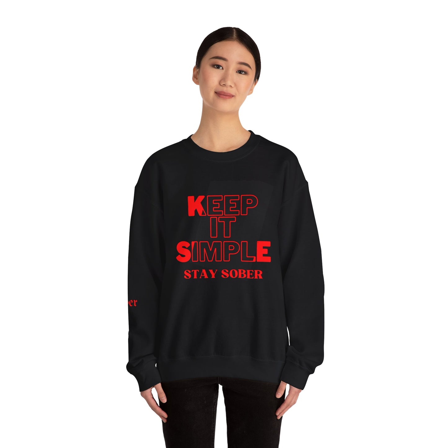 Stay Sober Unisex Sweatshirt