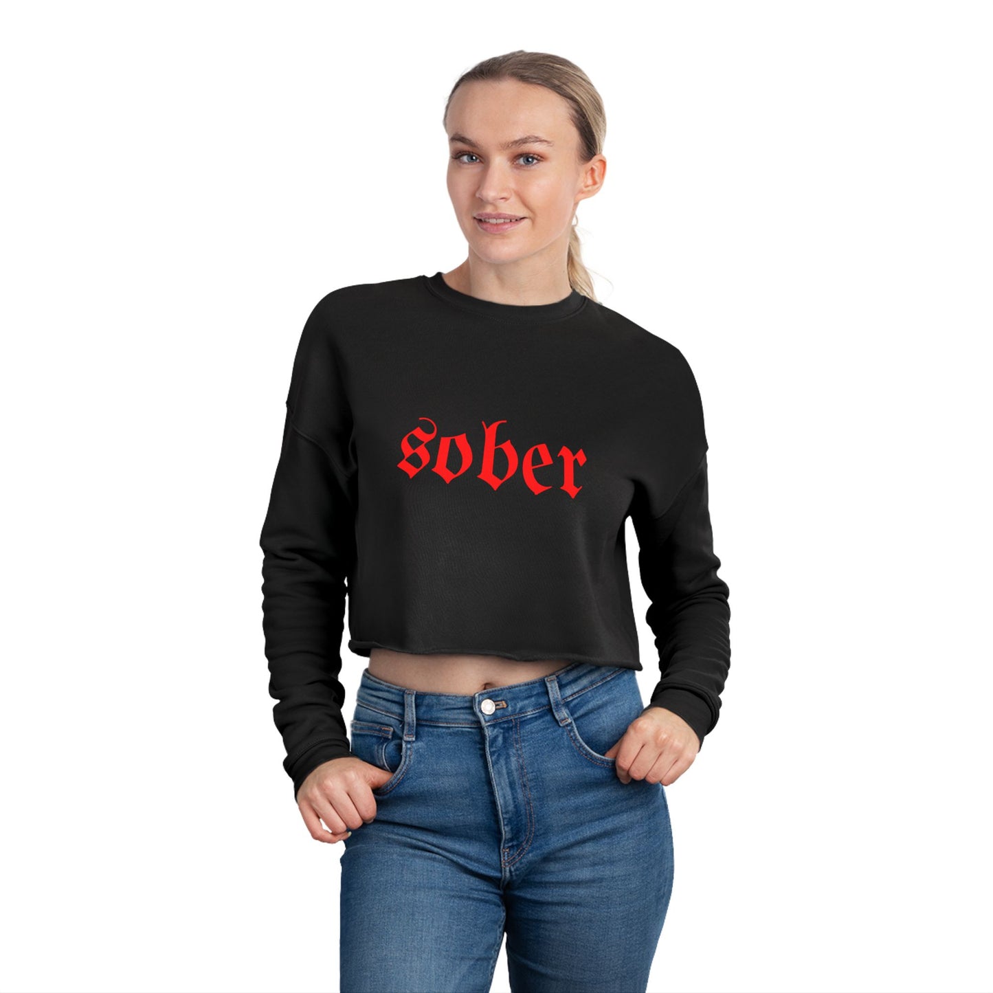 Cropped Sweatshirt - Sober Motivation