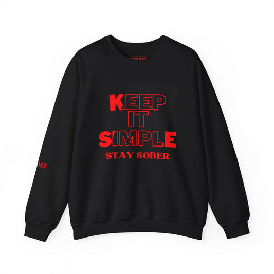 Stay Sober Unisex Sweatshirt